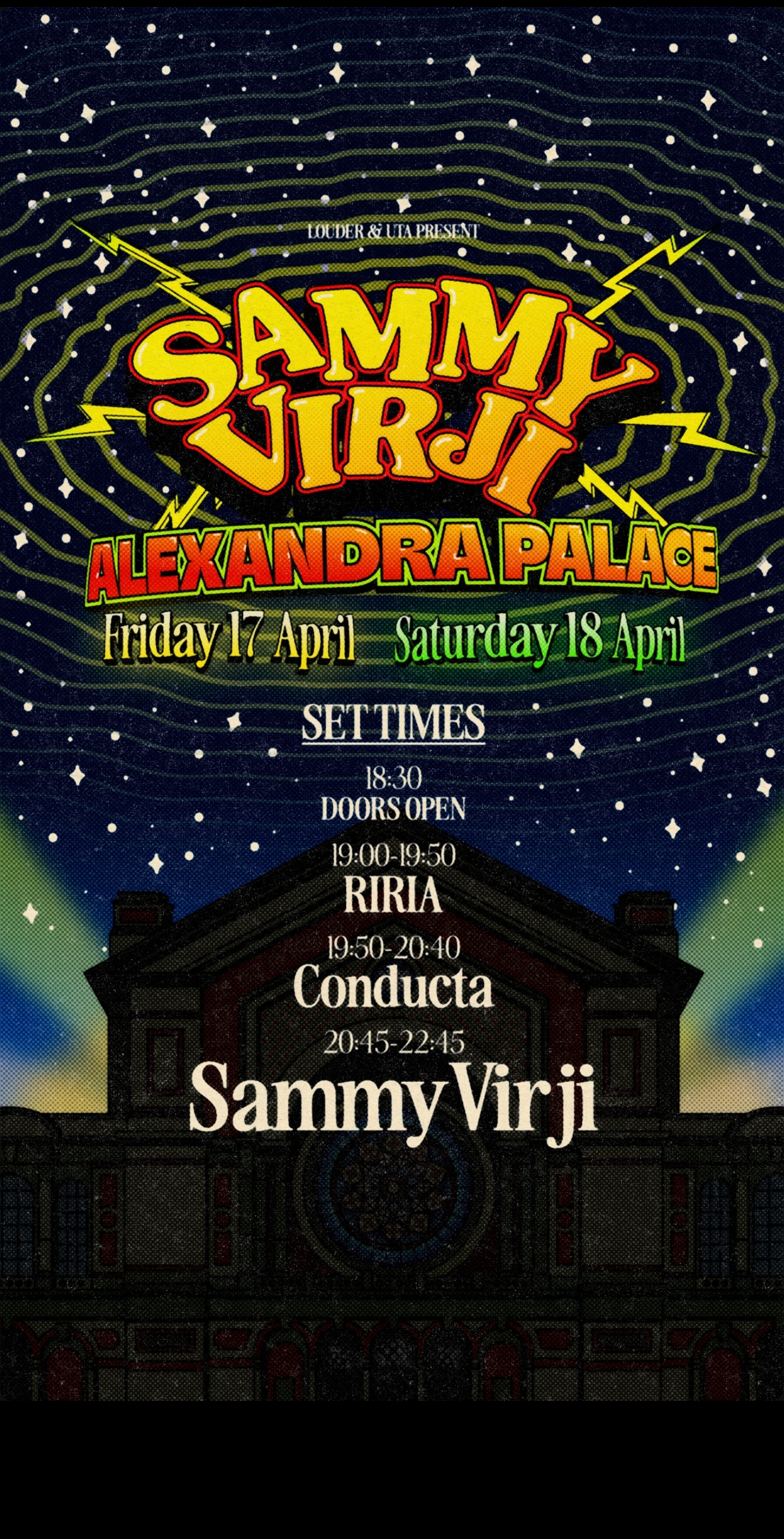 Programme de la soirée Sammy Virji à l'Alexandra Palace, Londres — 17-18 avril 2026